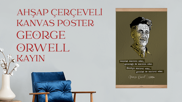 Kanvas Posterler - George Orwell Görseli