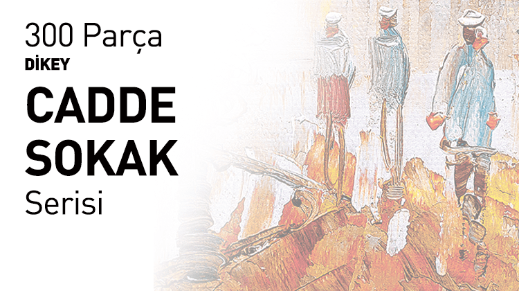 300 Parça Dikey Cadde Sokak Serisi Görseli