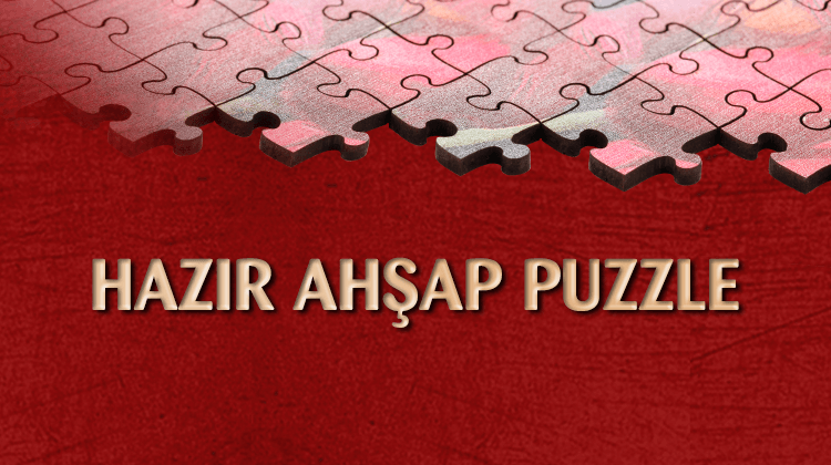 Hazır Ahşap Puzzle Grup Görseli